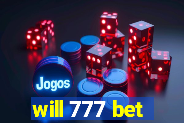 will 777 bet